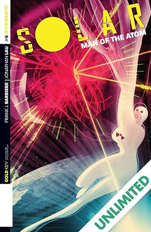 Solar: Man Of The Atom #8: Digital Exclusive Edition